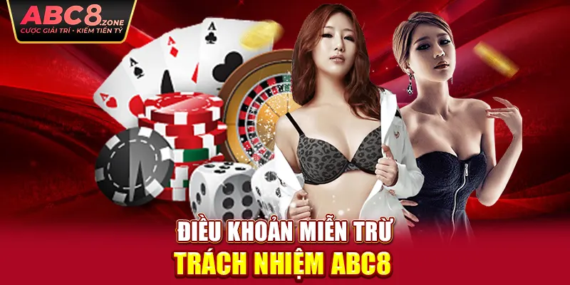 dieu-khoan-mien-tru-trach-nhiem-abc8-