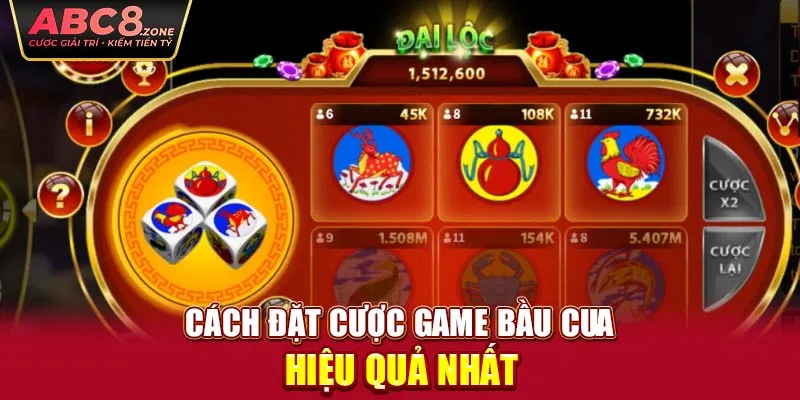 cach-dat-cuoc-game-bau-cua-hieu-qua-nhat