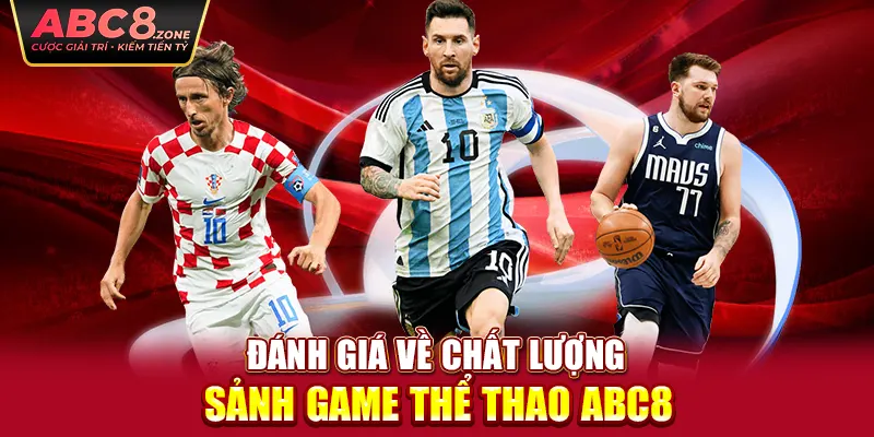 danh-gia-ve-chat-luong-sanh-game-the-thao-abc8