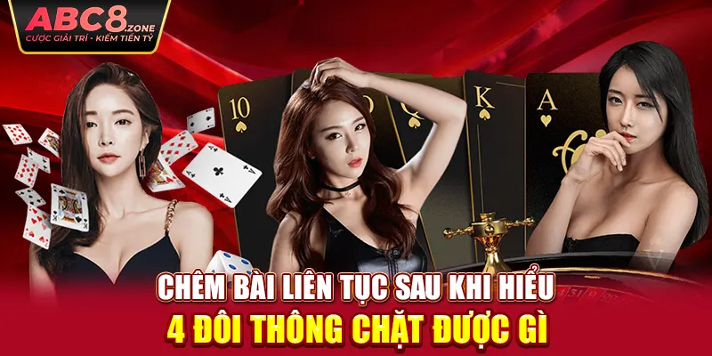 chem-bai-lien-tuc-sau-khi-hieu-4-doi-thong-chat-duoc-gi